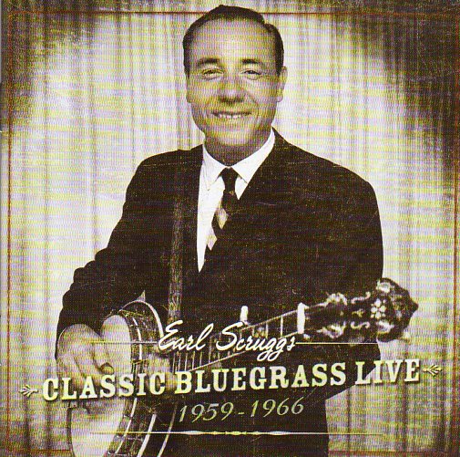 Cat. No. VCD 79706: EARL SCRUGGS ~ CLASSIC BLUEGRASS LIVE 1959-1966. VANGUARD VCD 79706. (IMPORT).