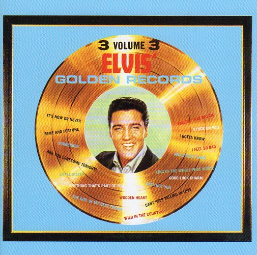 Cat. No. 1479: ELVIS PRESLEY ~ ELVIS' GOLD RECORDS VOL. 3. RCA 07863 67464-2.