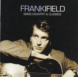 Cat. No. 1532: FRANK IFIELD ~ SINGS COUNTRY AND CLASSICS. EMI 7243 5 41734 2 4.