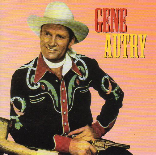 Cat. No. 1195: GENE AUTRY ~ FAMOUS COUNTRY MUSIC MAKERS. PULSE PLS CD 356