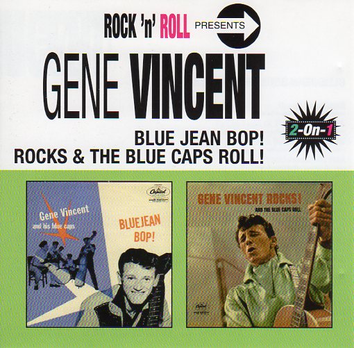 Cat. No. 1041: GENE VINCENT ~ BLUE JEAN BOP / ROCKS AND THE BLUE CAPS ROLL. EMI 7243 5 33632 2