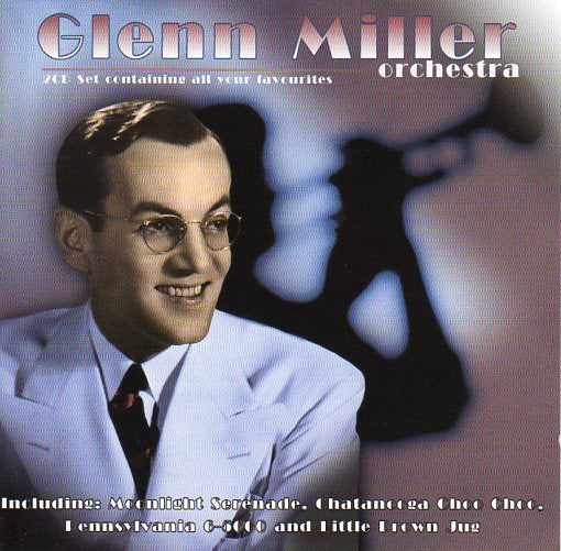 Cat. No. 2080: GLENN MILLER ~ GLENN MILLER ORCHESTRA. PLAY 24.7 PLAY 2-012.