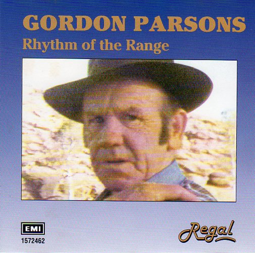 Cat. No. 1118: GORDON PARSONS ~ RHYTHM OF THE RANGE. EMI / REGAL 1572462.