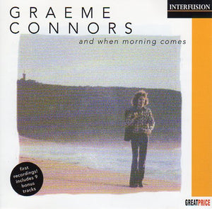 Cat. No. 1414: GRAEME CONNORS ~ AND WHEN MORNING COMES. FESTIVAL D26288.
