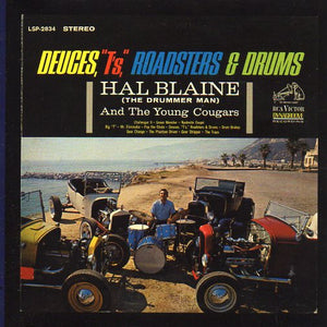 Cat. No. 2032: HAL BLAINE ~ DUECES. "T's", ROADSTERS & DRUMS. SONY MUSIC - NO NUMBER.