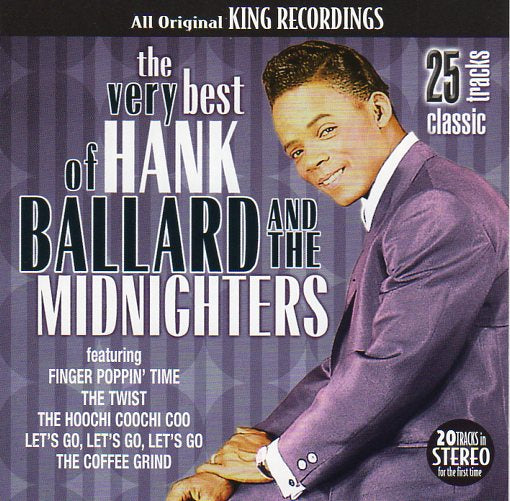 Cat. No. 1447: HANK BALLARD & THE MIDNIGHTERS ~ THE VERY BEST OF....COLLECTABLES COL-CD-2823. (IMPORT).