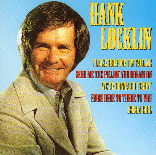 Cat. No. 1126: HANK LOCKLIN ~ FAMOUS COUNTRY MUSIC MAKERS. PULSE PLS CD 354.
