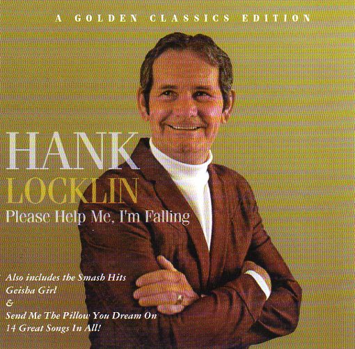 Cat. No. 1421: HANK LOCKLIN ~ PLEASE HELP ME, I'M FALLING. COLLECTABLES COL-5873.