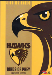 Cat. No. DVDS 1144: HAWKS - BIRDS OF PREY: HAWTHORN HISTORY. AFL / SHOCK AFVD656.
