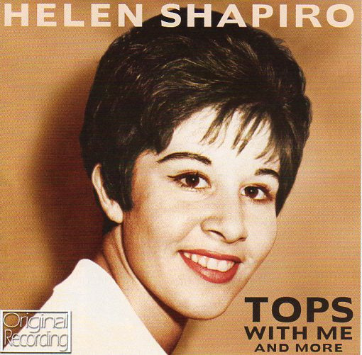 Cat. No. 2643: HELEN SHAPIRO ~ TOPS WITH ME AND MORE . HALL MARK 712842. (IMPORT)..