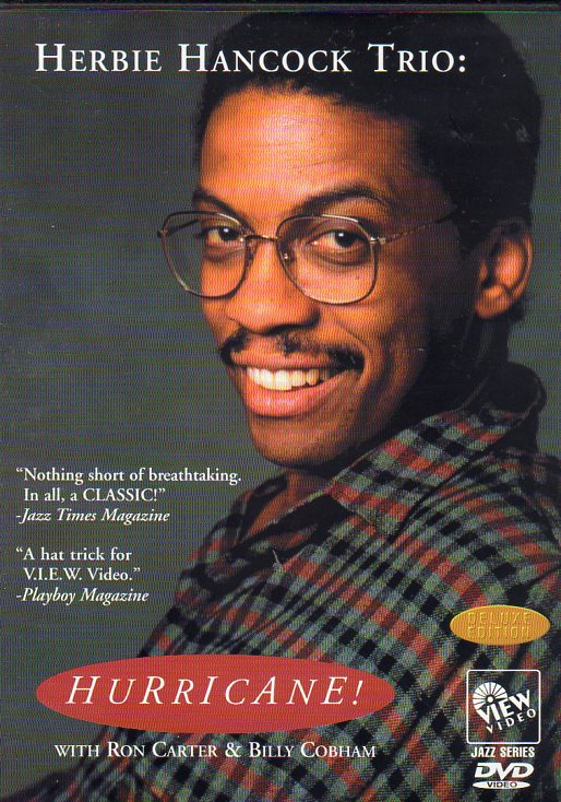 Cat. No. DVD 1045: HERBIE HANCOCK TRIO ~ HURRICANE. VIEW VIDEO 2329. (IMPORT).