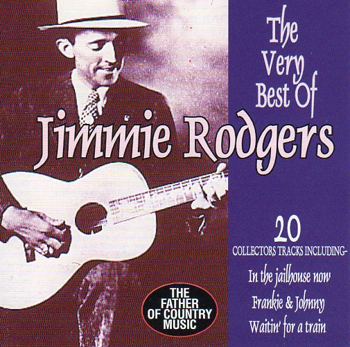 Cat. No. 1228: JIMMIE RODGERS ~ THE VERY BEST OF JIMMIE RODGERS. CDPLAT-140.