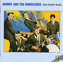 Cat. No. 1072: JOHNNY AND THE HURRICANES ~ RED RIVER ROCK. EMI / AXIS CDAX 701467.