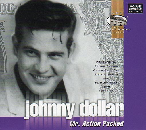 Cat. No. RCCD 3033: JOHNNY DOLLAR ~ MR. ACTION PACKED. ROLLERCOASTER RCCD 3033. (IMPORT).