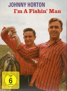 Cat. No. BVD 20120: JOHNNY HORTON ~ I'M A FISHIN' MAN. BEAR FAMILY BVD 20120. (IMPORT).