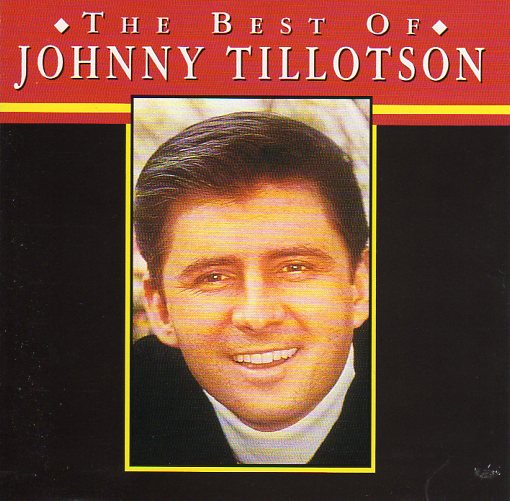 Cat. No. 1591: JOHNNY TILLOTSON ~ THE BEST OF JOHNNY TILLOTSON. EMI 8142132.