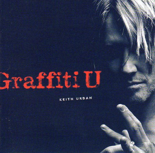 Cat. No. 2528: KEITH URBAN ~ GRAFFITI U. HIT RED RECORDS / CAPITAL 6741357.