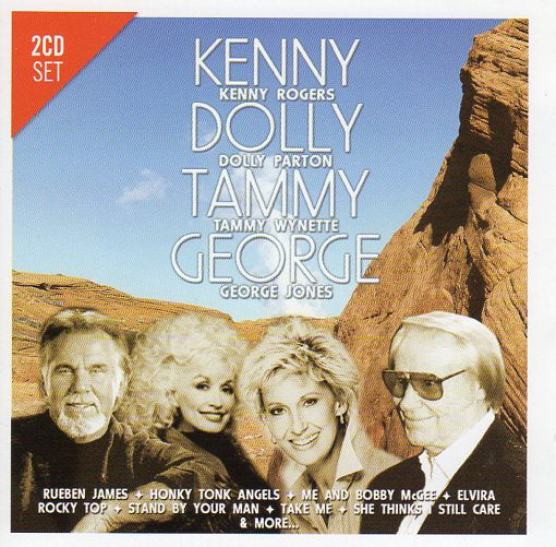 Cat. No. 2094: KENNY ROGERS, DOLLY PARTON, TAMMY WYNETTE & GEORGE JONES ~ KENNY, DOLLY, TAMMY & GEORGE. PAYLESS PEL2CD2019.