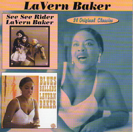 Cat. No. 1451: LA VERN BAKER ~ SEE SEE RIDER / BLUES BALLADS. COLLECTABLES COL-CD-6231. (IMPORT).