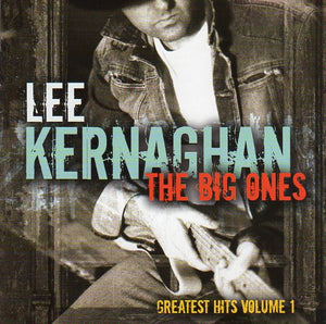 Cat. No. 2570: LEE KERNAGHAN ~ THE BIG ONES - GREATEST HITS. VOL.1. ABC COUNTRY 14042.