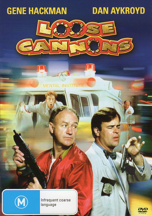 Cat. No. 1633: LOOSE CANNONS ~ GENE HACKMAN / DAN AYKROYD / DOM DE LUISE. SHOCK KAL4722.