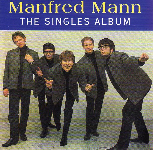 Cat. No. 1367: MANFRED MANN ~ THE SINGLES ALBUM. EMI 8298042.