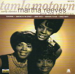 Cat. No. 1083: MARTHA REEVES AND THE VANDELLAS ~ EARLY CLASSICS. KARUSSELL 552117-2.