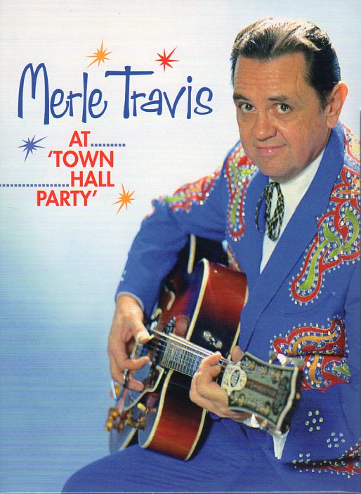 Cat. No. BVD 20008: MERLE TRAVIS ~ AT TOWN HALL PARTY. BEAR FAMILY BVD 20008. (IMPORT)