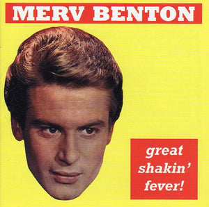 Cat. No. 1638: MERV BENTON ~ GREAT SHAKIN' FEVER. CANETOAD CTCD-032