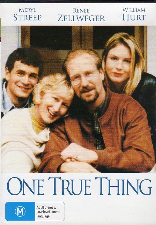 Cat. No. DVDM 1728: ONE TRUE THING ~ WILLIAM HURT / MERYL STREEP / RENEE ZELLWEGER. UNIVERSAL / SHOCK KAL5081.