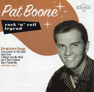 Cat. No. 1954: PAT BOONE ~ ROCK'N'ROLL LEGEND. CHARLY RECORDS CRR030. (IMPORT).