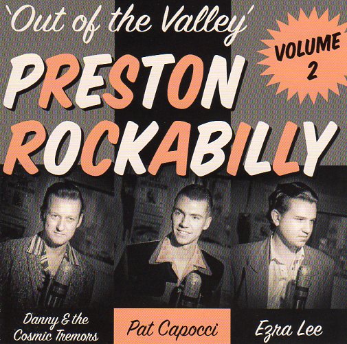 Cat. No. 1440: PRESTON ROCKABILLY. VOL. 2. ~ OUT OF THE VALLEY. PRESS-TONE PCD13.