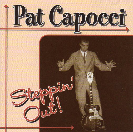 Cat. No. 1439: PAT CAPOCCI ~ STEPPIN' OUT. PRESS-TONE MUSIC PCD 11.