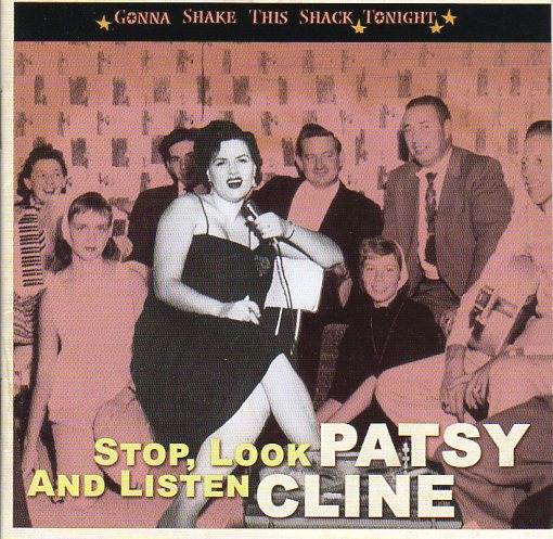 Cat. No. BCD 16781: PATSY CLINE ~ STOP, LOOK AND LISTEN. BEAR FAMILY BCD 16781. (IMPORT).