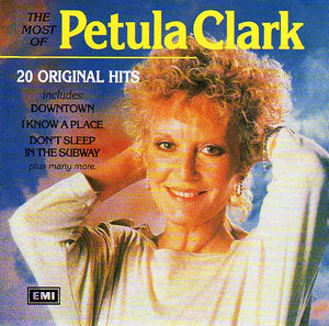 Cat. No. 1269: PETULA CLARK ~ THE MOST OF PETULA CLARK. EMI 8142152