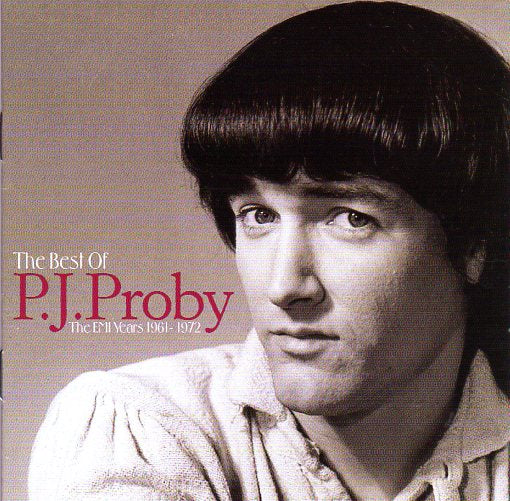 Cat. No. 1805: P.J. PROBY ~ THE BEST OF P.J. PROBY - THE EMI YEARS 1961-1972.