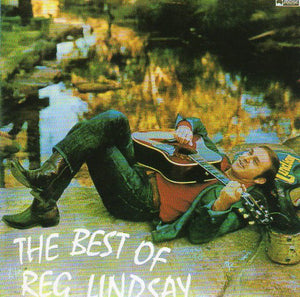 Cat. No. 1396: REG LINDSAY ~ THE BEST OF REG LINDSAY. FESTIVAL D19724