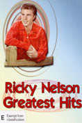 Cat. No. DVD 1153: RICKY NELSON ~ GREATEST HITS. XELON XELDVD 1007.