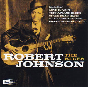 Cat. No. 2167: ROBERT JOHNSON ~ THE BLUES. ONE & ONLY STARBCD023.