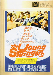 Cat. No. DVD 1364: THE YOUNG SWINGERS ~ ROD LAUREN / GENE McDANIELS / MOLLY BEE / JACK LARSON. 20TH CENTURY FOX. NO CAT.#.