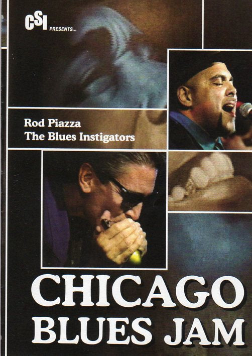 Cat. No. DVD 1385: ROD PIAZZA / THE BLUES INSTIGATORS ~ CHICAGO BLUES JAM. CSI DVD-1001. (IMPORT)