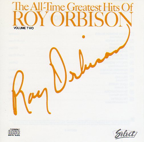 Cat. No. 1525: ROY ORBISON ~ THE ALL TIME GREATEST HITS VOL. 2. CBS 466785-2.