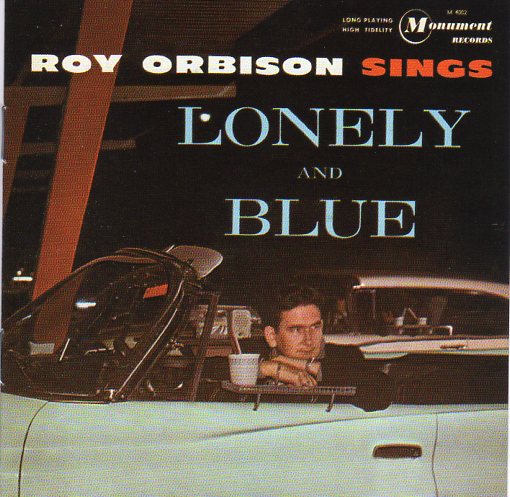 Cat. No. 1299: ROY ORBISON ~ SINGS LONELY AND BLUE. MONUMENT / LEGACY 82876855722.