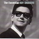 Cat. No. 2071: ROY ORBISON ~ THE ESSENTIAL ROY ORBISON. MONUMENT / ORBISON / LEGACY 82876812692.