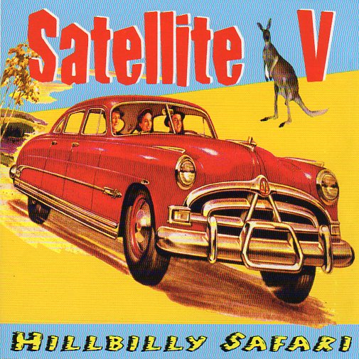Cat. No. 1191: SATELLITE V ~ HILLBILLY SAFARI. NO LABEL.