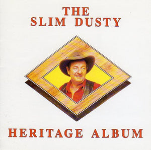 Cat. No. 1119: SLIM DUSTY ~ THE SLIM DUSTY HERITAGE ALBUM. EMI 0777 7 90140 2 6.