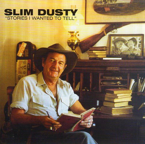 Cat. No. 1631: SLIM DUSTY ~ STORIES I WANTED TO TELL. EMI 0946 367769 2 7.