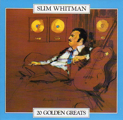 Cat. No. 1586: SLIM WHITMAN ~ 20 GOLDEN GREATS. CAPITOL / EMI 8377762.