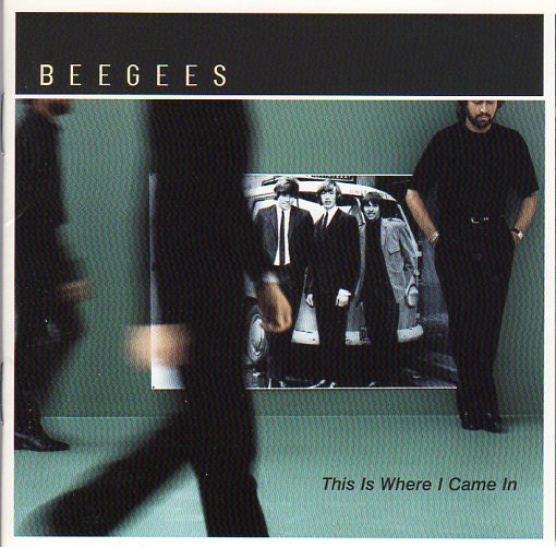 Cat. No. 1324: BEE GEES ~ THIS IS WHERE I CAME IN. POLYDOR 549 458-2.