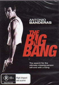 Cat. No. DVDM 1914: THE BIG BANG ~ ANTONIO BANDERAS / SIENNA GUILLORY / THOMAS KRETSCHMANN / SAM ELLIOTT. ANCHOR BAY STZ1462.